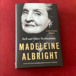 Hell & other destinations Madeleine Albright